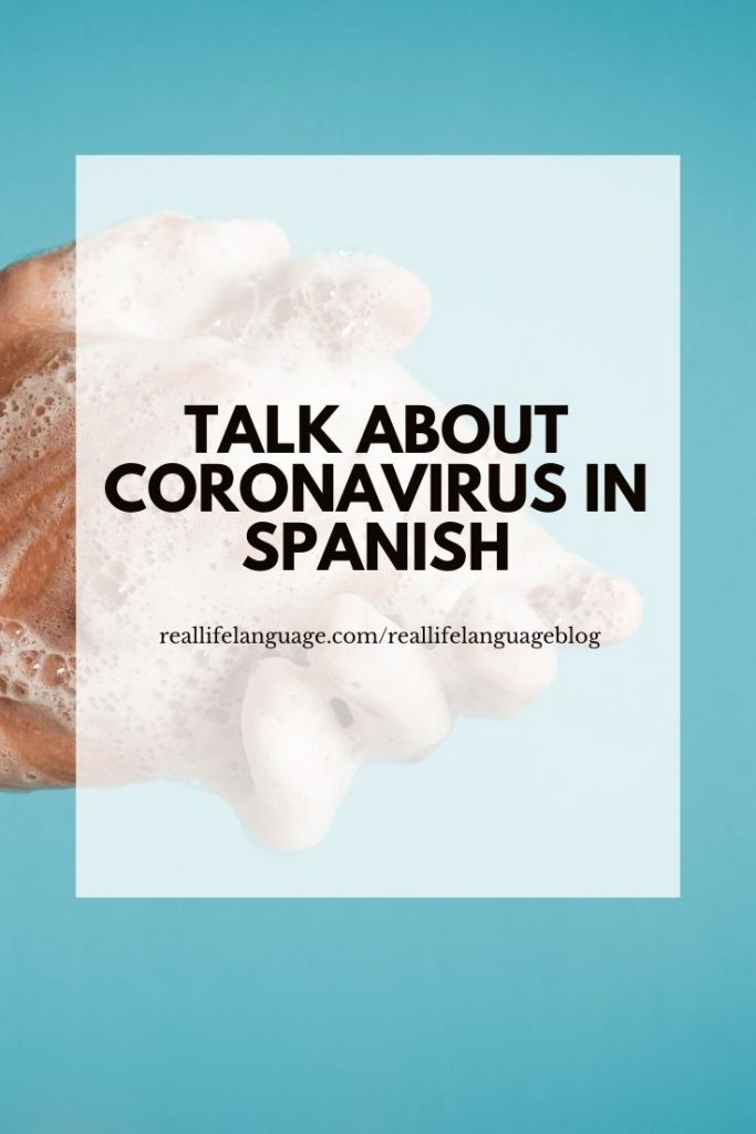 Talk about Coronavirus in Spanish
