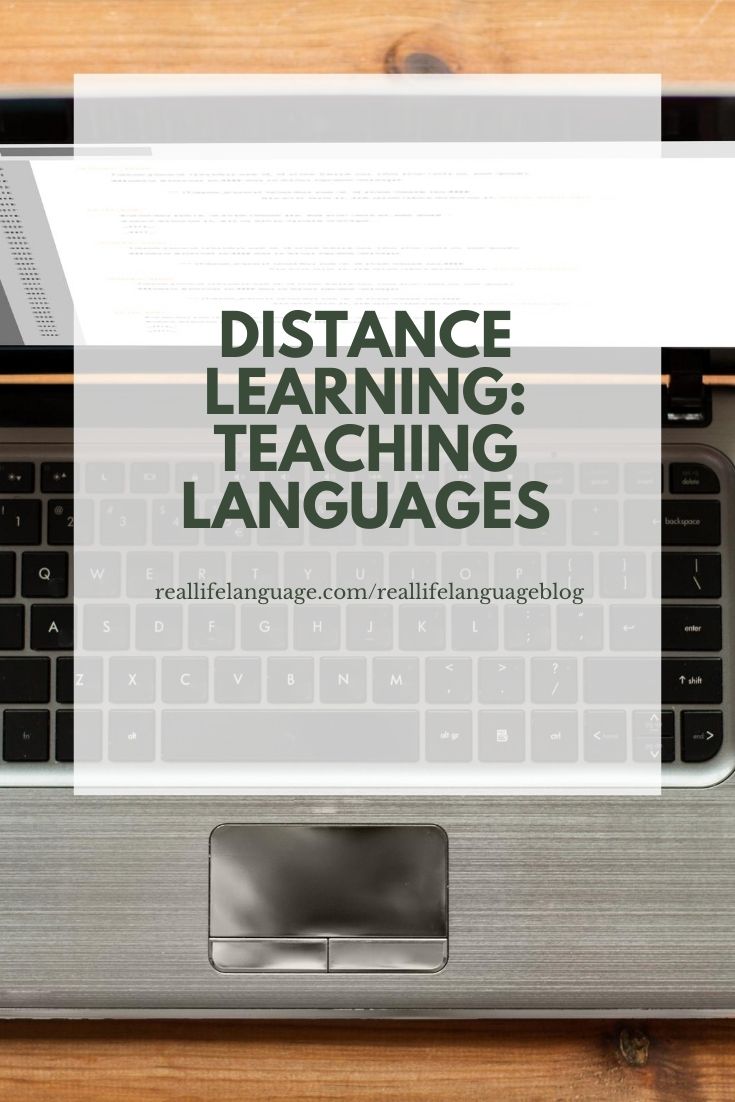 Distance Learning Teaching Languages Real Life Language