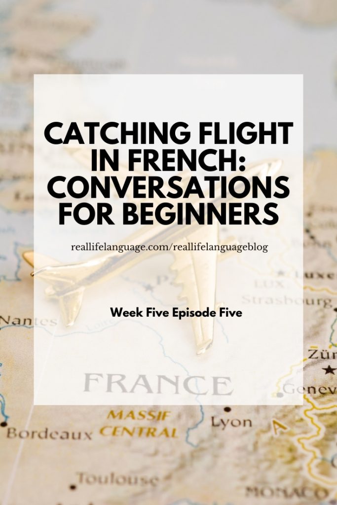 Catching flight in French: Conversations for Beginners