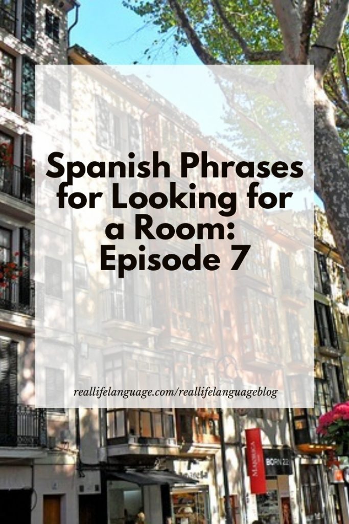 Spanish Phrases for Looking for a Room: Episode 7