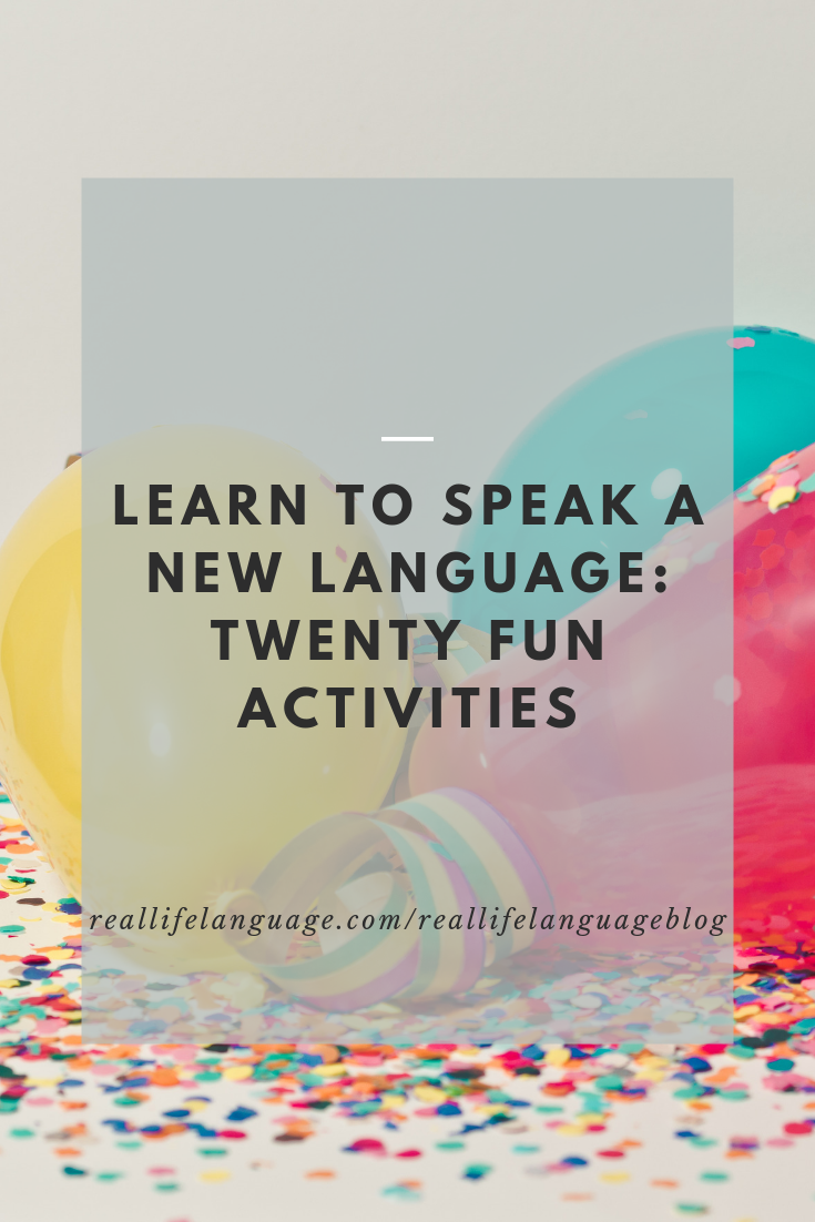 How To Learn To Speak A New Language