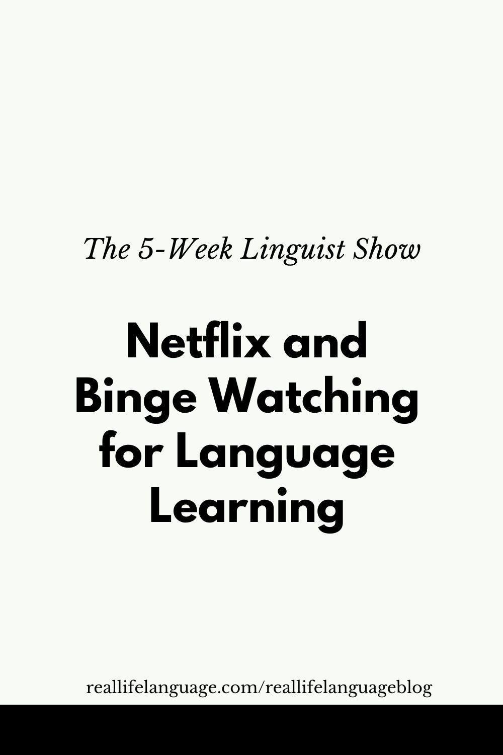 netflix-and-binge-watching-for-language-learning-real-life-language