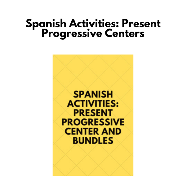 Spanish Activities: Present Progressive Centers