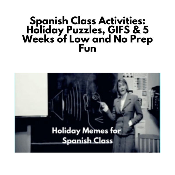 Spanish Class GIFS for Holidays