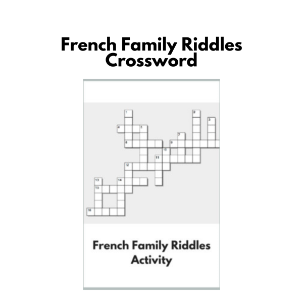 French Family Riddles Crossword