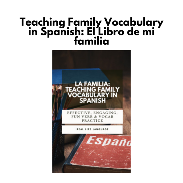 Teaching Spanish Family Vocabulary: Spanish Activity