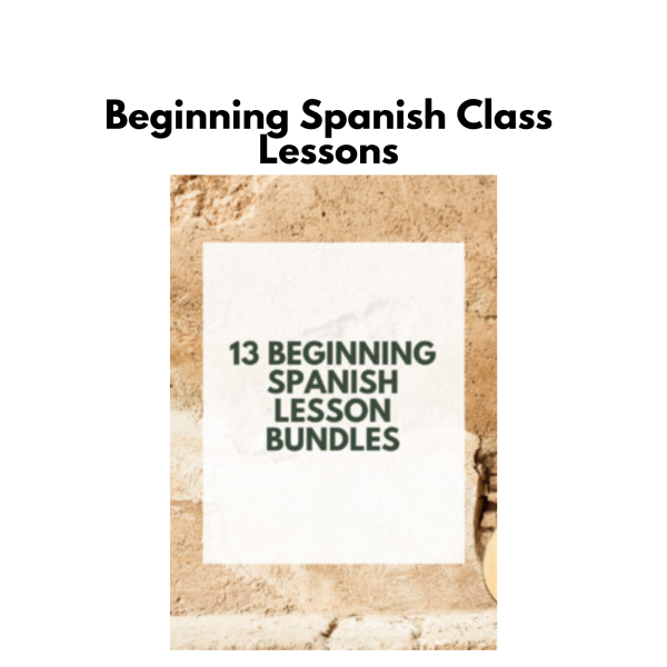 Beginning Spanish Class Lessons