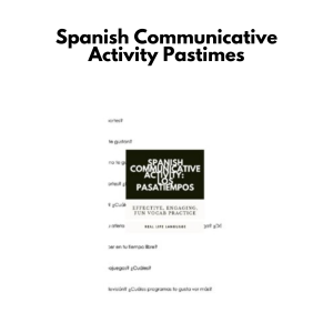 Spanish Communicative Activity: Pastimes