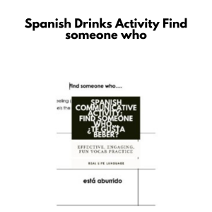 Spanish Drinks Activity: Find someone who...
