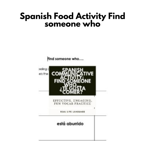 Spanish Food Activity: Find someone who...