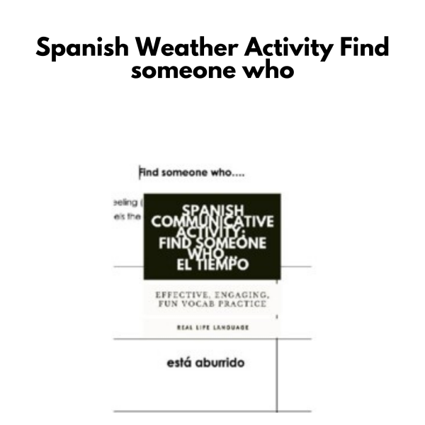 Spanish Weather Activity: Find someone who...