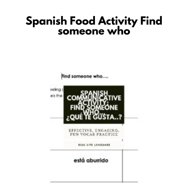 Spanish Food Activity: Find someone who....