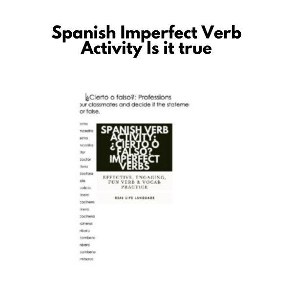 Spanish Imperfect Verb Activity: Is it true?