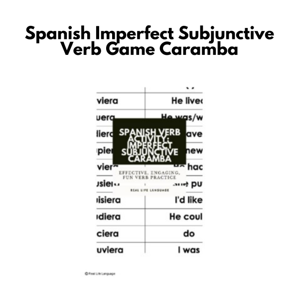 Spanish Imperfect Subjunctive Verb Game: Caramba