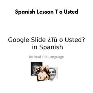 Spanish Lesson: ¿Tú o Usted?