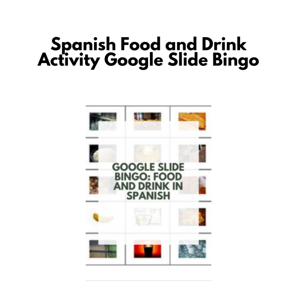 Spanish Food and Drink Activity: Google Slide Bingo