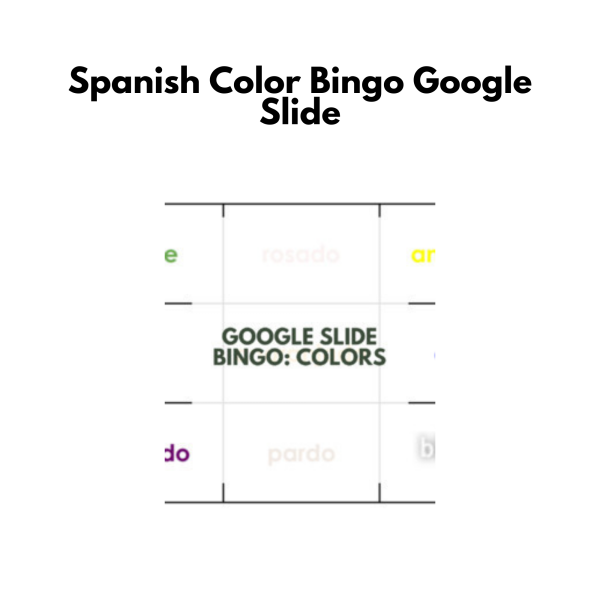 Spanish Color Bingo: Google Slide