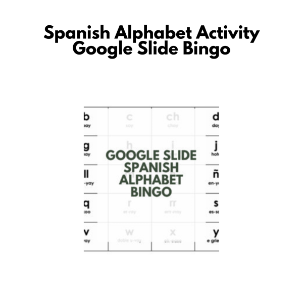 Spanish Alphabet Activity: Google Slide Bingo