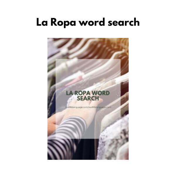 Spanish Clothing Vocabulary Activity: La Ropa word search