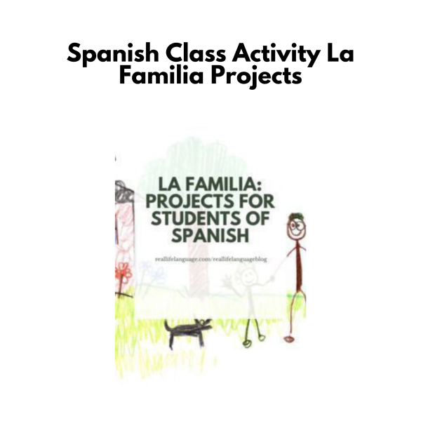 Spanish Class Activity: La Familia Projects