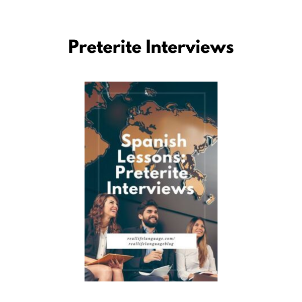 Spanish Preterite Interviews