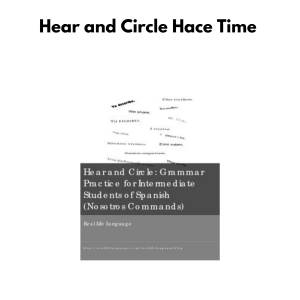 Spanish Hear and Circle: Hace + Time