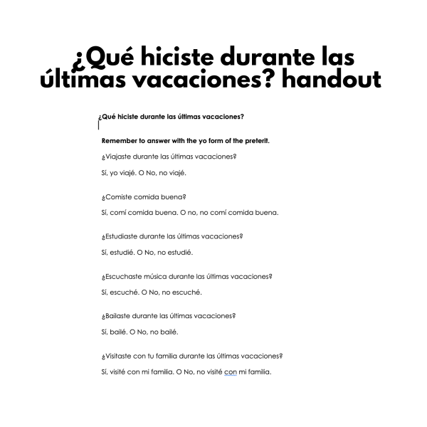 ¿Qué hiciste durante las últimas vacaciones? handout with answers