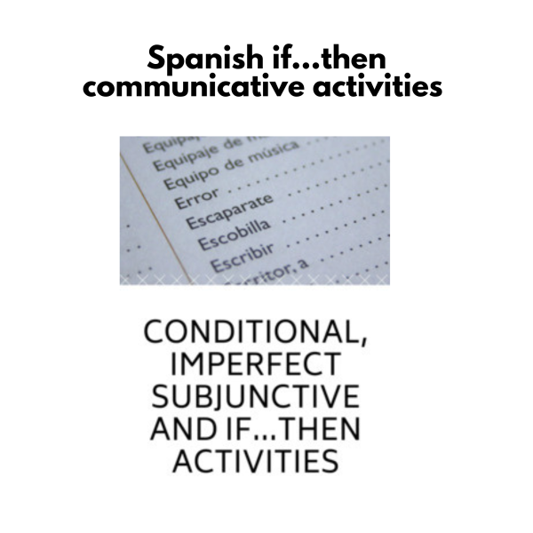 Spanish Lessons: Imperfect Subjunctive, Conditional & if..then activities