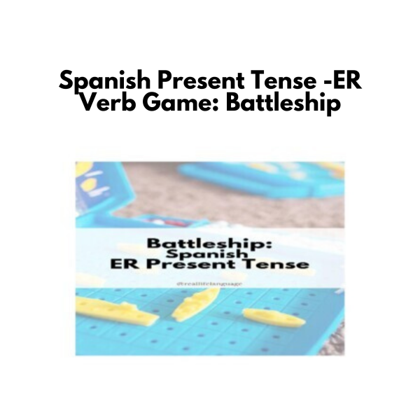 Spanish Present Tense -ER Verb Game: Battleship