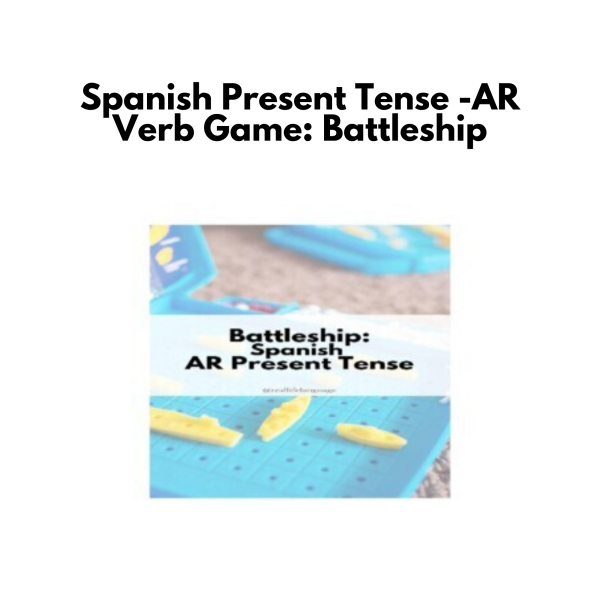 Spanish Present Tense -AR Verb Game: Battleship