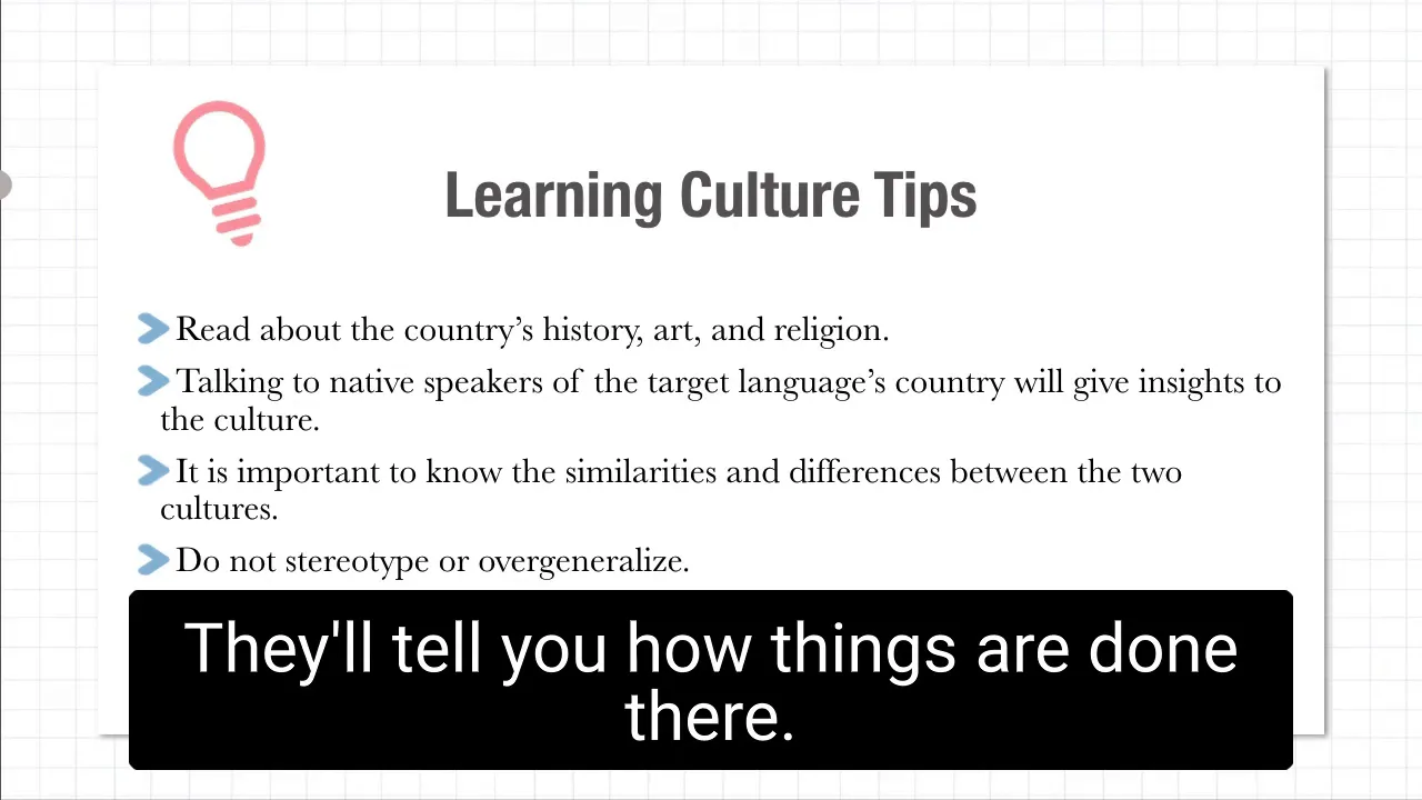 Watching native interviews and news for cultural context