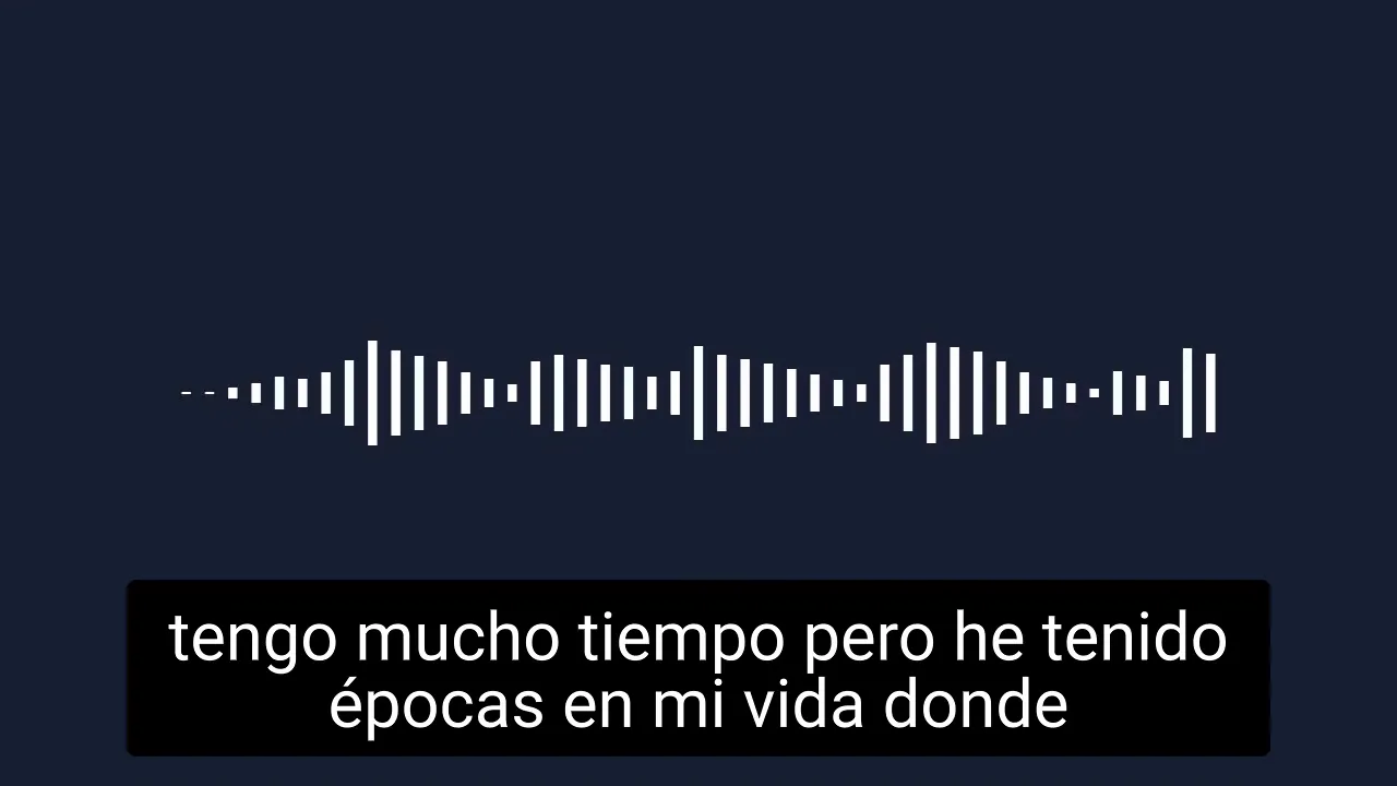 audio waveform with Spanish subtitle about having had periods in life